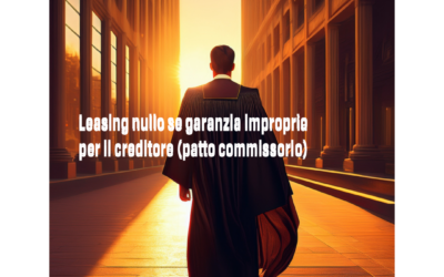 Leasing: lease back e divieto del patto commissorio